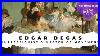 Edgar_Degas_Ode_To_Ballet_U0026_Movement_French_Impressionist_Artist_Spotlight_01_re